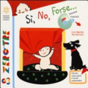 Sì, No, Forse... - Emanuela Bussolati