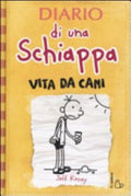 Diario Di Una Schiappa. Vita Da Cani - Jeff Kinney