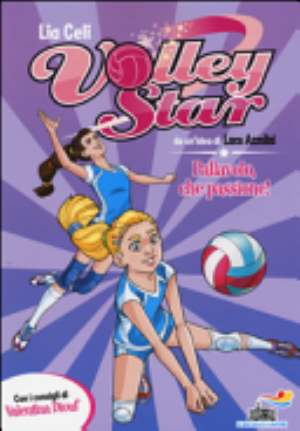 Pallavolo, Che Passione! - Lia Celi